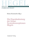 اهمیت ذاتی مفاهیم سیستم ینا هگل: کنفرانس مشترک انجمن بین المللی هگل و انجمن بین المللی هگل، 10-12 آوریل، 2003، دانشگاه اراسموس روتردام [کتاب انگلیسی]
