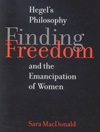 یافتن آزادی: فلسفه هگل و رهایی زنان [کتاب انگلیسی]