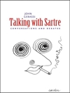 گفتگو با سارتر: گفتگوها و مناظره ها [کتاب انگلیسی]