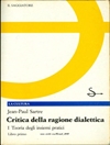 نقد عقل دیالکتیکی اول: نظریه مجموعه های عملی [کتاب انگلیسی] 