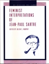 تفاسیر فمینیستی ژان پل سارتر [کتاب انگلیسی]