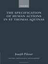 مشخصات اعمال انسان در سنت توماس آکویناس [کتاب انگلیسی]