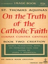 در مورد حقیقت ایمان کاتولیک = مجموع ضد اقوام کتاب دوم: خلقت [کتاب انگلیسی]