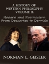 تاریخ فلسفه غرب، جلد دوم: مدرن و پست مدرن: از دکارت تا دریدا [کتاب انگلیسی]