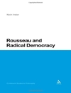 روسو و دموکراسی رادیکال (مطالعات مستمر در فلسفه) [کتاب انگلیسی]