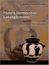 درهم تنیدگی های دموکراتیک افلاطون: سیاست آتن و تمرین فلسفه [کتاب انگلیسی]