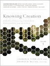 شناخت خلقت: دیدگاه‌هایی از الهیات، فلسفه و علم [کتاب انگلیسی]