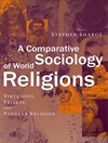 جامعه شناسی تطبیقی ادیان جهان: فاتحان، کشیشان و دین عامه [کتاب انگلیسی]