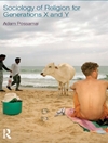 جامعه شناسی دین برای نسل های X و Y [کتاب انگلیسی]